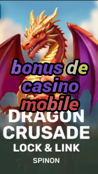 bonus de casino mobile-fqqjrm9vrme7zzjgfjql.com